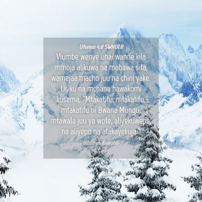 Picture 04 - Ufunuo 4:8 SWHULB - Viumbe wenye uhai wanne kila mmoja alikuwa na - Bible Verse Picture