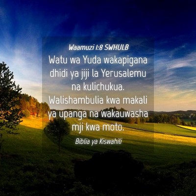 Picture 04 - Waamuzi 1:8 SWHULB - Watu wa Yuda wakapigana dhidi ya jiji la - Bible Verse Picture