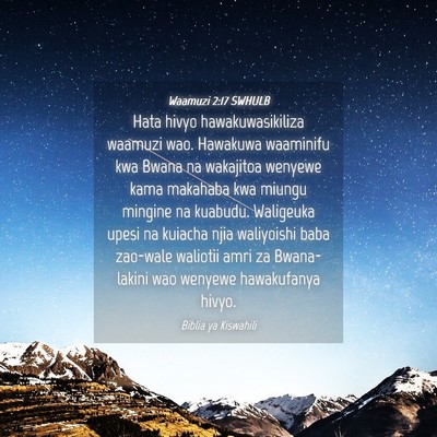 Picture 04 - Waamuzi 2:17 SWHULB - Hata hivyo hawakuwasikiliza waamuzi wao. Hawakuwa - Bible Verse Picture