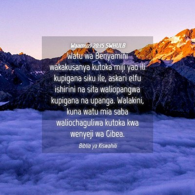 Picture 04 - Waamuzi 20:15 SWHULB - Watu wa Benyamini wakakusanya kutoka miji yao ili - Bible Verse Picture