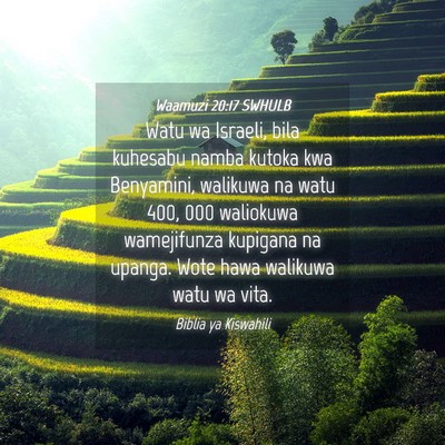 Picture 04 - Waamuzi 20:17 SWHULB - Watu wa Israeli, bila kuhesabu namba kutoka kwa - Bible Verse Picture