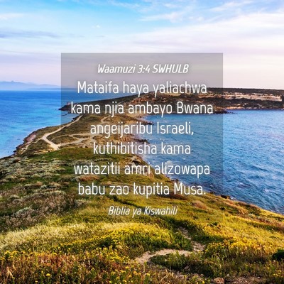 Picture 04 - Waamuzi 3:4 SWHULB - Mataifa haya yaliachwa kama njia ambayo Bwana - Bible Verse Picture