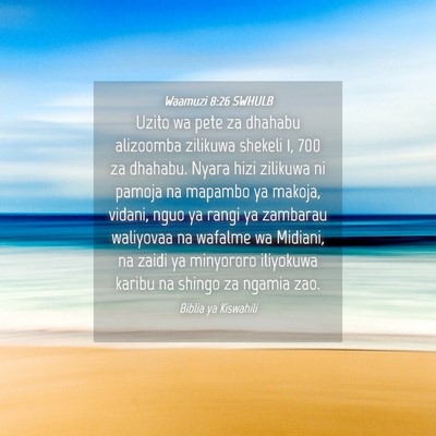 Picture 04 - Waamuzi 8:26 SWHULB - Uzito wa pete za dhahabu alizoomba zilikuwa - Bible Verse Picture