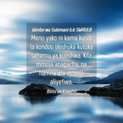 Picture 04 - Wimbo wa Sulemani 6:6 SWHULB - Meno yako ni kama kundi la kondoo likishuka - Bible Verse Picture
