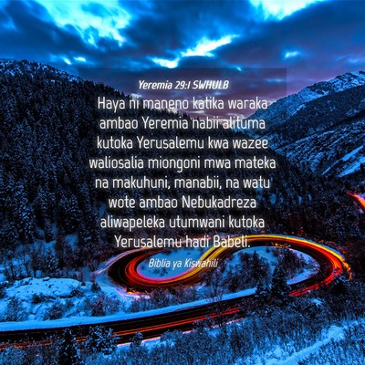 Picture 04 - Yeremia 29:1 SWHULB - Haya ni maneno katika waraka ambao Yeremia nabii - Bible Verse Picture