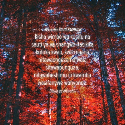 Picture 04 - Yeremia 30:19 SWHULB - Kisha wimbo wa kusifu na sauti ya ya shangwe - Bible Verse Picture