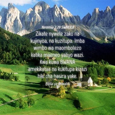 Picture 04 - Yeremia 7:29 SWHULB - Zikate nywele zako na kujinyoa, na kuzitupa. Imba - Bible Verse Picture