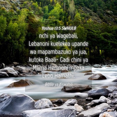 Picture 04 - Yoshua 13:5 SWHULB - nchi ya Wagebali, Lebanoni kuelekea upande wa - Bible Verse Picture