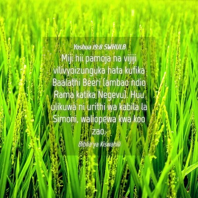 Picture 04 - Yoshua 19:8 SWHULB - Miji hii pamoja na vijiji vilivyoizunguka hata - Bible Verse Picture
