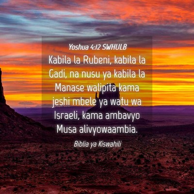 Picture 04 - Yoshua 4:12 SWHULB - Kabila la Rubeni, kabila la Gadi, na nusu ya - Bible Verse Picture