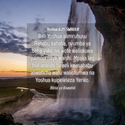 Picture 04 - Yoshua 6:25 SWHULB - Bali Yoshua alimruhusu Rahabu kahaba, nyumba ya - Bible Verse Picture