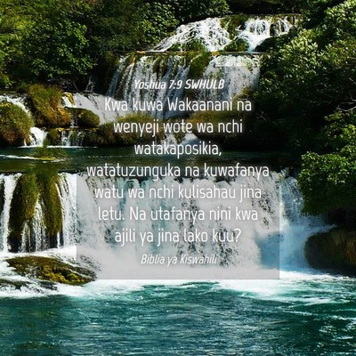 Picture 04 - Yoshua 7:9 SWHULB - Kwa kuwa Wakaanani na wenyeji wote wa nchi - Bible Verse Picture