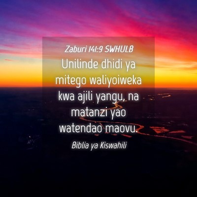 Picture 04 - Zaburi 141:9 SWHULB - Unilinde dhidi ya mitego waliyoiweka kwa ajili - Bible Verse Picture