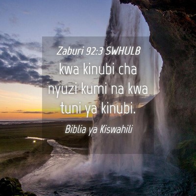 Picture 04 - Zaburi 92:3 SWHULB - kwa kinubi cha nyuzi kumi na kwa tuni ya - Bible Verse Picture