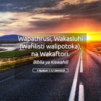 Picture 05 - 1 Nyakati 1:12 SWHULB - Wapathrusi, Wakasluhi (Wafilisti walipotoka), na - Bible Verse Picture