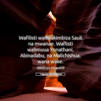 Picture 05 - 1 Nyakati 10:2 SWHULB - Wafilisti waliwakimbiza Sauli na mwanae. Waflisti - Bible Verse Picture