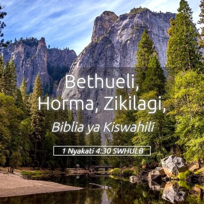 Picture 05 - 1 Nyakati 4:30 SWHULB - Bethueli, Horma, - Bible Verse Picture