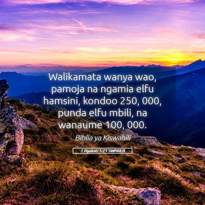 Picture 05 - 1 Nyakati 5:21 SWHULB - Walikamata wanya wao, pamoja na ngamia elfu - Bible Verse Picture