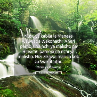 Picture 05 - 1 Nyakati 6:70 SWHULB - Nusu ya kabila la Manase waliwapa Wakohathi: - Bible Verse Picture