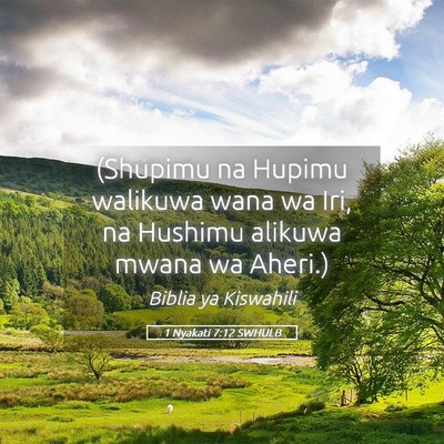 Picture 05 - 1 Nyakati 7:12 SWHULB - (Shupimu na Hupimu walikuwa wana wa Iri, na - Bible Verse Picture