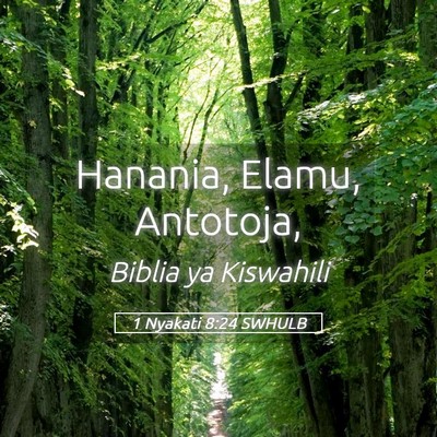 Picture 05 - 1 Nyakati 8:24 SWHULB - Hanania, Elamu, - Bible Verse Picture