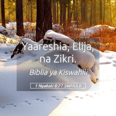 Picture 05 - 1 Nyakati 8:27 SWHULB - Yaareshia, Elija, na - Bible Verse Picture