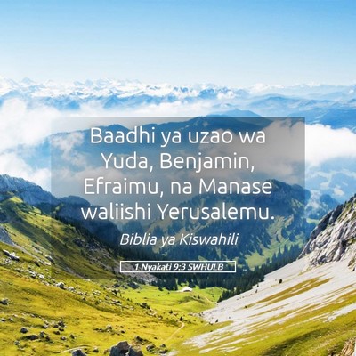 Picture 05 - 1 Nyakati 9:3 SWHULB - Baadhi ya uzao wa Yuda, Benjamin, Efraimu, na - Bible Verse Picture