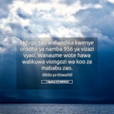 Picture 05 - 1 Nyakati 9:9 SWHULB - Ndugu zao waliandika kwenye orodha ya namba 956 - Bible Verse Picture