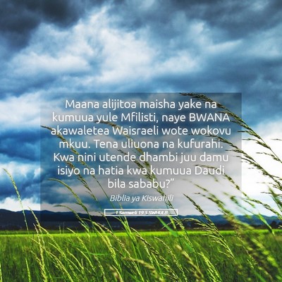 Picture 05 - 1 Samweli 19:5 SWHULB - Maana alijitoa maisha yake na kumuua yule - Bible Verse Picture