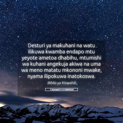 Picture 05 - 1 Samweli 2:13 SWHULB - Desturi ya makuhani na watu ilikuwa kwamba endapo - Bible Verse Picture