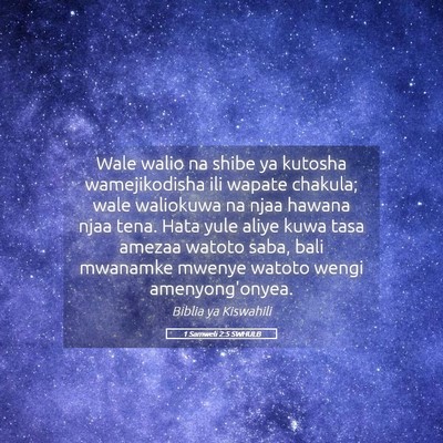 Picture 05 - 1 Samweli 2:5 SWHULB - Wale walio na shibe ya kutosha wamejikodisha ili - Bible Verse Picture