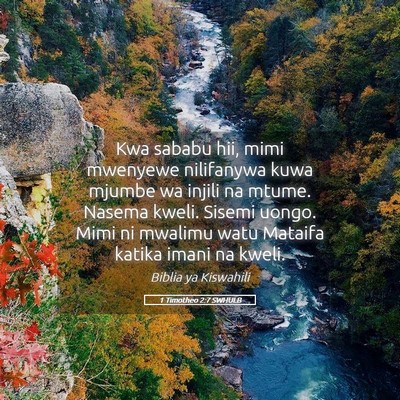 Picture 05 - 1 Timotheo 2:7 SWHULB - Kwa sababu hii, mimi mwenyewe nilifanywa kuwa - Bible Verse Picture