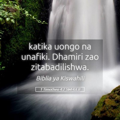 Picture 05 - 1 Timotheo 4:2 SWHULB - katika uongo na unafiki. Dhamiri zao - Bible Verse Picture
