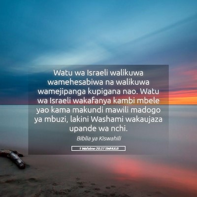 Picture 05 - 1 Wafalme 20:27 SWHULB - Watu wa Israeli walikuwa wamehesabiwa na walikuwa - Bible Verse Picture