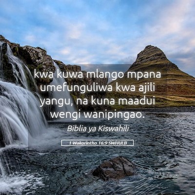 Picture 05 - 1 Wakorintho 16:9 SWHULB - kwa kuwa mlango mpana umefunguliwa kwa ajili - Bible Verse Picture