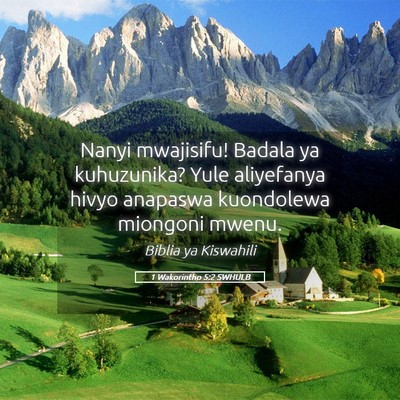 Picture 05 - 1 Wakorintho 5:2 SWHULB - Nanyi mwajisifu! Badala ya kuhuzunika? Yule - Bible Verse Picture