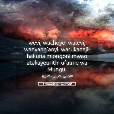 Picture 05 - 1 Wakorintho 6:10 SWHULB - wevi, wachoyo, walevi, wanyang'anyi, - Bible Verse Picture