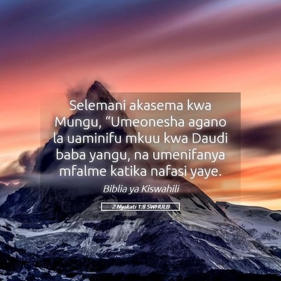 Picture 05 - 2 Nyakati 1:8 SWHULB - Selemani akasema kwa Mungu, “Umeonesha agano la - Bible Verse Picture