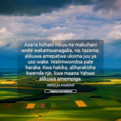 Picture 05 - 2 Nyakati 26:20 SWHULB - Azaria kuhani mkuu na makuhani wote - Bible Verse Picture