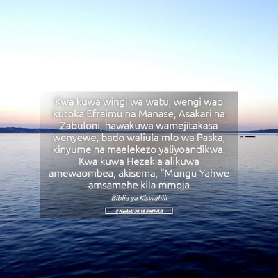 Picture 05 - 2 Nyakati 30:18 SWHULB - Kwa kuwa wingi wa watu, wengi wao kutoka Efraimu - Bible Verse Picture