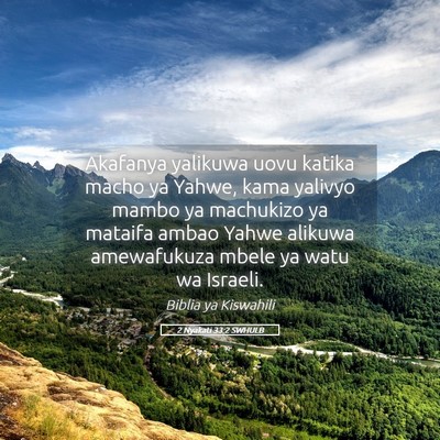 Picture 05 - 2 Nyakati 33:2 SWHULB - Akafanya yalikuwa uovu katika macho ya Yahwe, - Bible Verse Picture
