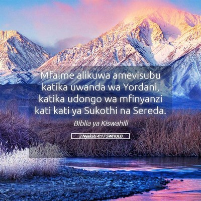 Picture 05 - 2 Nyakati 4:17 SWHULB - Mfalme alikuwa amevisubu katika uwanda wa - Bible Verse Picture