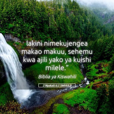 Picture 05 - 2 Nyakati 6:2 SWHULB - lakini nimekujengea makao makuu, sehemu kwa ajili - Bible Verse Picture