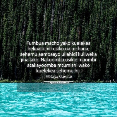 Picture 05 - 2 Nyakati 6:20 SWHULB - Fumbua macho yako kuelekea hekaalu hili usiku na - Bible Verse Picture