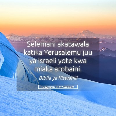 Picture 05 - 2 Nyakati 9:30 SWHULB - Selemani akatawala katika Yerusalemu juu ya - Bible Verse Picture