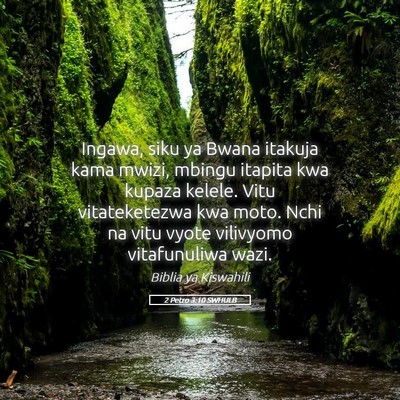 Picture 05 - 2 Petro 3:10 SWHULB - Ingawa, siku ya Bwana itakuja kama mwizi, mbingu - Bible Verse Picture