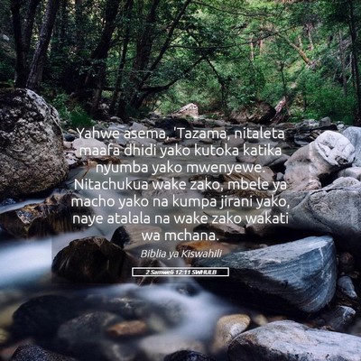 Picture 05 - 2 Samweli 12:11 SWHULB - Yahwe asema, 'Tazama, nitaleta maafa dhidi yako - Bible Verse Picture