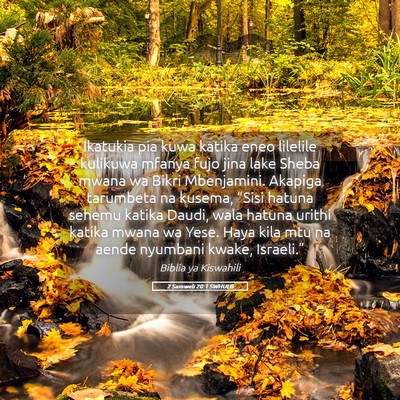 Picture 05 - 2 Samweli 20:1 SWHULB - Ikatukia pia kuwa katika eneo lilelile kulikuwa - Bible Verse Picture