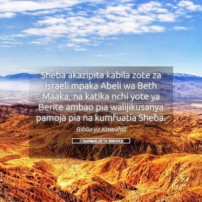 Picture 05 - 2 Samweli 20:14 SWHULB - Sheba akazipita kabila zote za Israeli mpaka - Bible Verse Picture