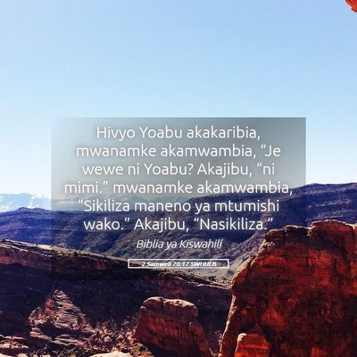 Picture 05 - 2 Samweli 20:17 SWHULB - Hivyo Yoabu akakaribia, mwanamke akamwambia, - Bible Verse Picture